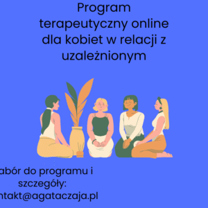 Program Jak żyć z osobą uzależnioną i zachować swoje zdrowie psychiczne - rata